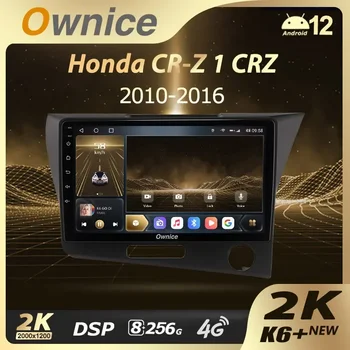 Ownice K6+ 2K za Honda CR-Z 1 CRZ LHD RHD 2010 - 2016 Avto Radio Multimedijski Predvajalnik Videa Navi Stereo GPS, Android 12 Ne 2 Din DVD