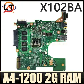 X102BA Mainboard Za ASUS F102B F102BA X102B Prenosni računalnik z Matično ploščo Z A4-1200 2 GB-RAM Test OK